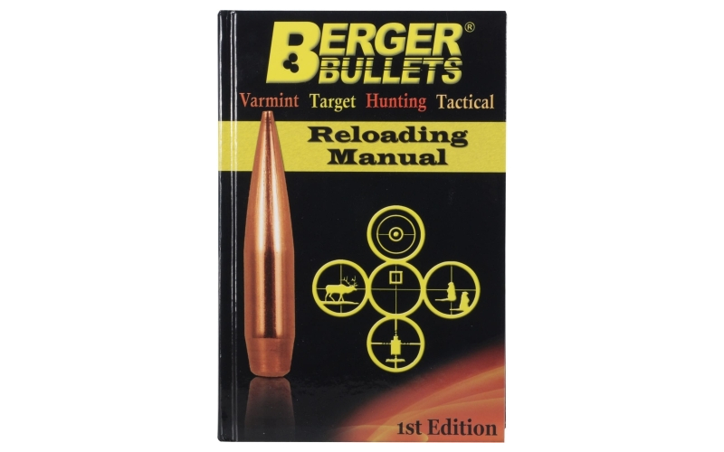 Berger Bullets Reloading manual-1st edition
