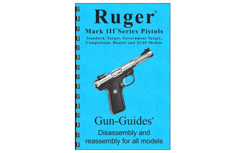 Gun-Guides Assembly and disassembly guide for the ruger~ mark iii