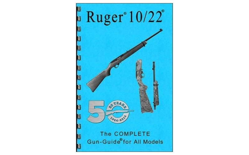 Gun-Guides The complete gun guide for the ruger~ 10/22