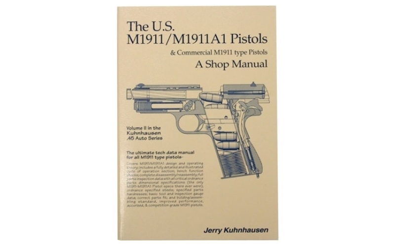 Heritage Gun Books Us m1911 and m1911a1 shop manual-volume ii