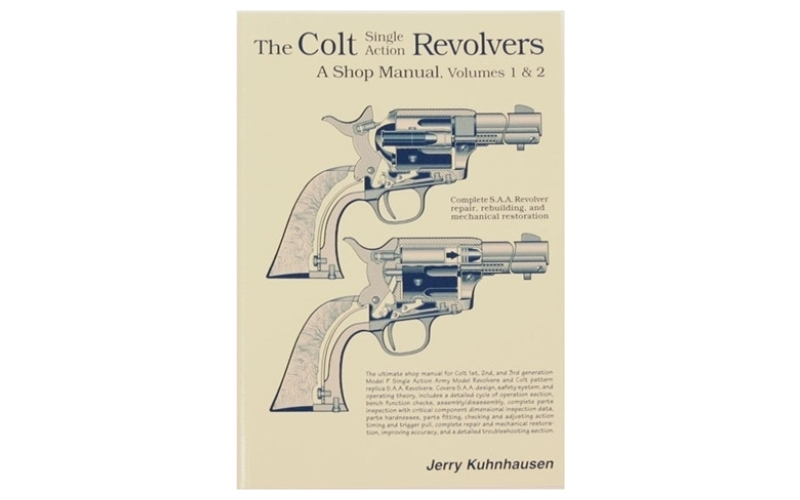 Heritage Gun Books Colt single action revolvers shop manual-volumes i & ii