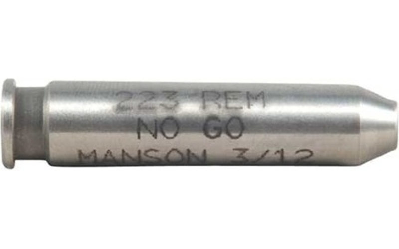 Manson Precision 223 remington no-go gauge