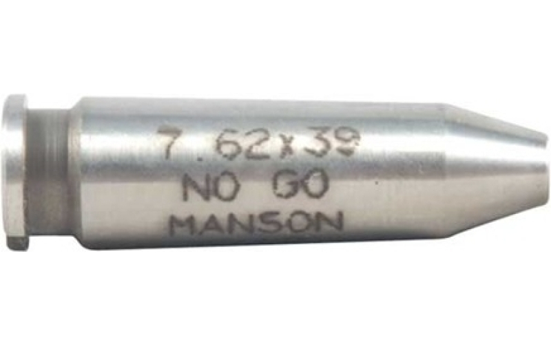 Manson Precision 7.62x39mm no-go gauge