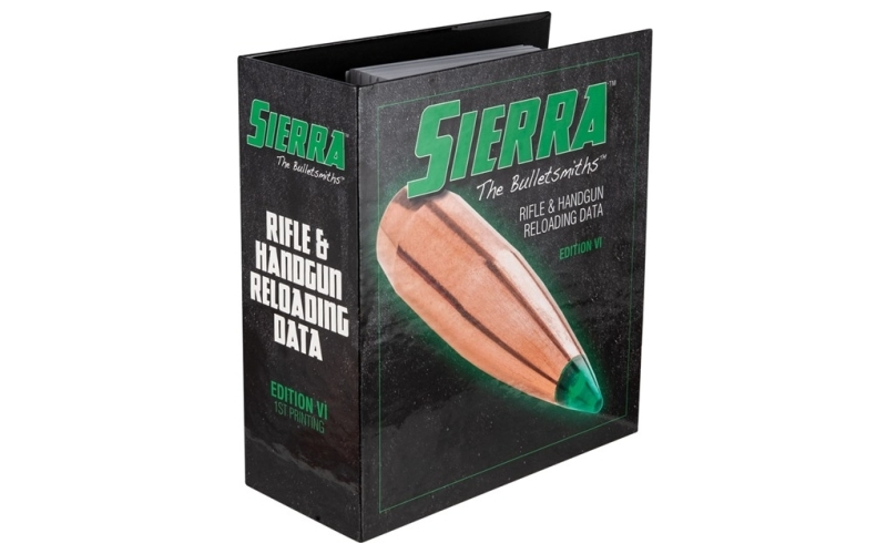 Sierra Bullets 6th edition rifle & handgun reloading manual